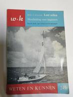 Leer zeilen , veel info en foto's  1 euro, Watersport en Boten, Zeilen en Zeiltoebehoren, Ophalen of Verzenden, Zo goed als nieuw