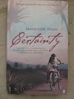 Madeleine Thien - Certainty, Ophalen of Verzenden, Gelezen, Madeleine Thien