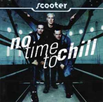 Scooter - No Time To Chill Originele CD.  Tracklist  1. Last beschikbaar voor biedingen
