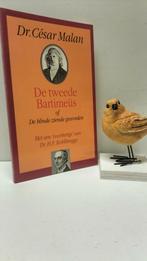 Malan, Dr. Cesar; De tweede Bartimeüs, Ophalen of Verzenden, Gelezen, Christendom | Protestants