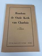 Rondom de Oude Kerk van Charlois - J. Vlasblom, Ophalen of Verzenden, Gelezen, Christendom | Protestants