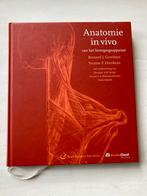 Yvonne Heerkens - Anatomie in vivo van het bewegingsapparaat, Boeken, Ophalen of Verzenden, Zo goed als nieuw, Yvonne Heerkens; Bernard J. Gerritsen