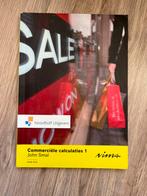 Commerciële calculaties 1 - John Smal, Ophalen of Verzenden, Zo goed als nieuw, Economie en Marketing