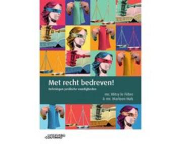 Met recht bedreven! 9789046909195 beschikbaar voor biedingen