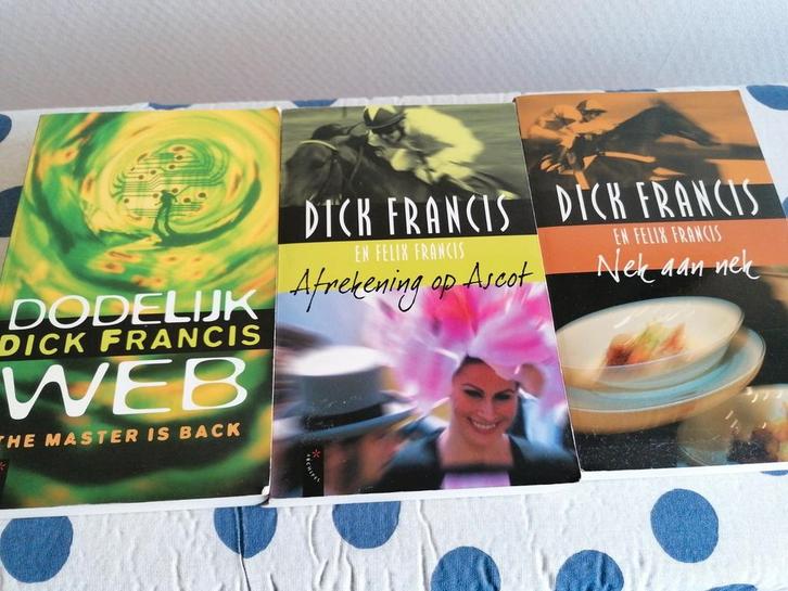 3x Dick Francis-Dodelijk web-Nek aan nek-Afrekening op Ascot, Boeken, Detectives, Gelezen, Ophalen of Verzenden