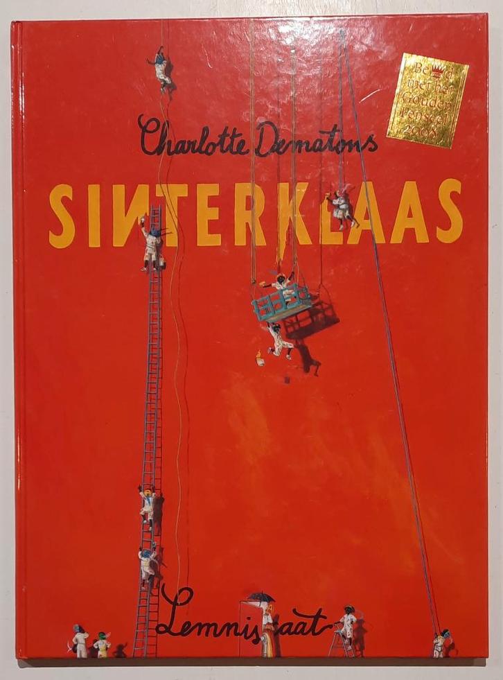 Charlotte Dematons - Sinterklaas, Lemniscaat, 6e dr., 2011., Diversen, Sinterklaas, Zo goed als nieuw, Ophalen of Verzenden