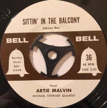 Artie Malvin - Sittin'on the Balcony (Bell Single # 36) beschikbaar voor biedingen
