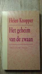 Het Geheim van de Zwaan	- Helen Knopper, Ophalen of Verzenden, Zo goed als nieuw