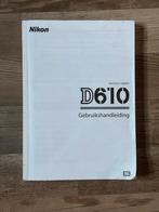 Nikon D610, Spiegelreflex, Verzenden, Zo goed als nieuw, Nikon
