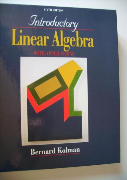 Introductory Linear Algebra with applications, Boeken, Studieboeken en Cursussen, Zo goed als nieuw, WO, Beta, Ophalen of Verzenden
