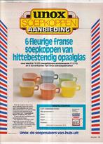retro reclame 1974 Unox Franse soepkom kom opaalglas, Verzamelen, Retro, Ophalen of Verzenden