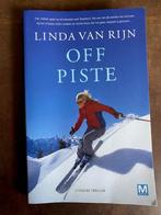 Linda van Rijn - Off piste ( Thriller ), Ophalen, Linda van Rijn, Zo goed als nieuw, Nederland