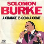 Soul Single (1986) Solomon Burke - A Change is Gonna come, Gebruikt, Overige formaten, Ophalen of Verzenden, 1980 tot 2000