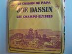 Joe dassin 7 inch le chemin de papa, Cd's en Dvd's, Vinyl Singles, Ophalen of Verzenden, Zo goed als nieuw, Pop