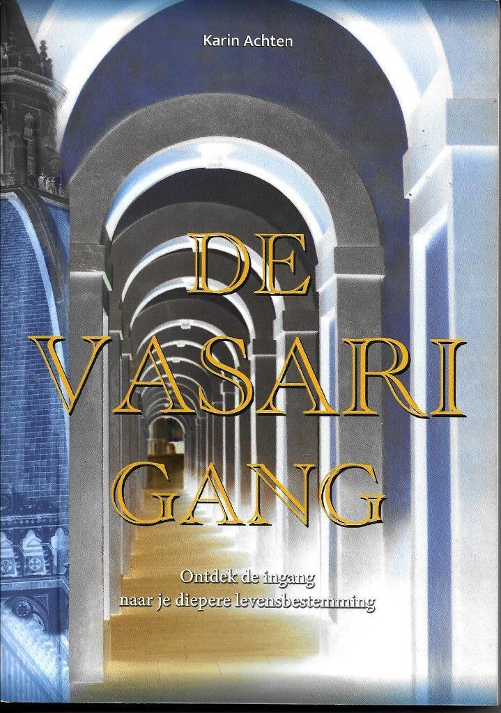 De Vasari Gang - Karin Achten, Boeken, Esoterie en Spiritualiteit, Nieuw, Achtergrond en Informatie, Overige onderwerpen, Ophalen of Verzenden