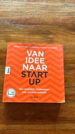 Sabine Kerkemeijer-Van der Peijl - Van idee naar start-up, Boeken, Wetenschap, Ophalen of Verzenden, Zo goed als nieuw, Sabine Kerkemeijer-Van der Peijl; Natalie van Zeeland