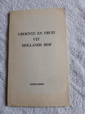 Boekje Groente en fruit uit Hollands Hof uit 1968 beschikbaar voor biedingen