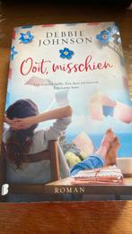 Debbie Johnson - Ooit, misschien, Boeken, Gelezen, Ophalen of Verzenden, Nederland, Debbie Johnson