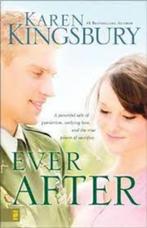 Ever After / Karen Kingsbury (Lost Love 2), Ophalen of Verzenden, Zo goed als nieuw, Christendom | Protestants