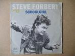 s2154 steve forbert - schoolgirl, Ophalen, Gebruikt, 7 inch, Single
