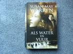 Susan May Warren Als water en vuur., Boeken, Ophalen of Verzenden, Zo goed als nieuw, Susan May Warren, Nederland