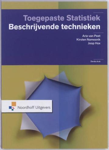 Toegepaste statistiek. Beschrijvende technieken, 3de druk. beschikbaar voor biedingen