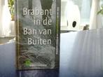 brabant in de ban van buiten, van brabants landschap, Boeken, Natuur, Ophalen of Verzenden, Zo goed als nieuw, Natuur algemeen