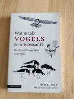 Wat maakt vogels zo interessant?, Marcel Boer, Ophalen of Verzenden, Zo goed als nieuw, Vogels