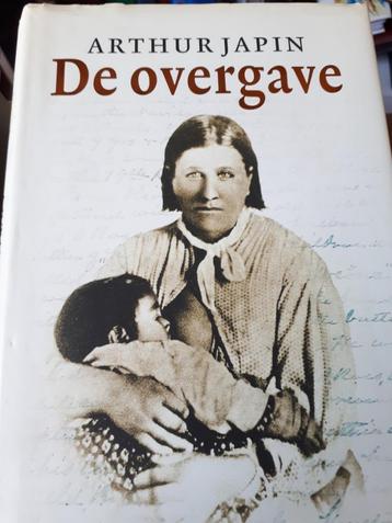 De overgave - Arthur Japin beschikbaar voor biedingen