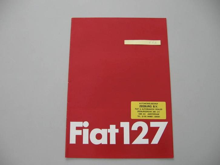 FT 669 FIAT 127. 1979. folder, Boeken, Auto's | Folders en Tijdschriften, Zo goed als nieuw, Overige merken, Ophalen of Verzenden