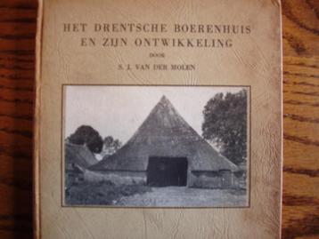 Het Drentsche boerenhuis en zijn ontwikkeling. S J v/d Molen beschikbaar voor biedingen