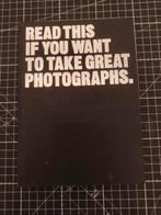 Read This If You Want To Take Great Photographs, Boeken, Ophalen of Verzenden, Gelezen, Fotografie algemeen, Henry Carroll