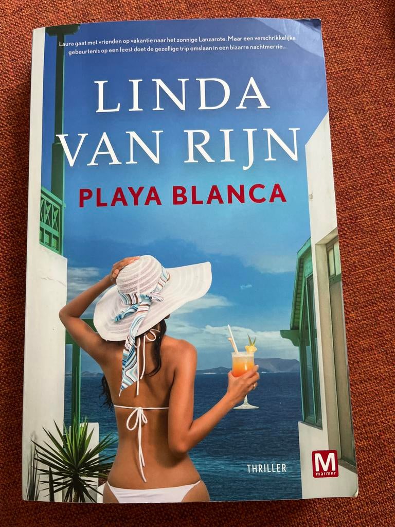 Playa Blanca - Linda van Rijn - gesigneerd, Ophalen of Verzenden, Gelezen, Nederland