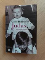 Astrid Holleeder - Judas, Ophalen of Verzenden, Zo goed als nieuw, Astrid Holleeder