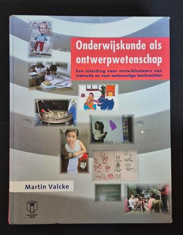 Martin Valcke - Onderwijskunde als ontwerpwetenschap beschikbaar voor biedingen