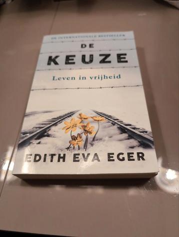 De keuze. Leven in vrijheid  beschikbaar voor biedingen