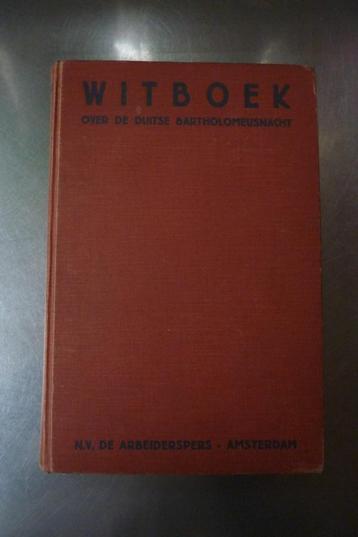 Witboek over de Duitse Bartholomeusnacht - P. Voogd beschikbaar voor biedingen