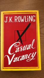 J. K. Rowling, The casual vacancy, J. K. Rowling, Ophalen of Verzenden, Zo goed als nieuw