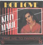 Vinyl Single Kelly Marie, Verzenden, Gebruikt, Pop