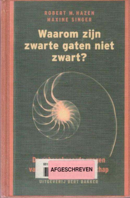 Waarom zijn zwarte gaten niet zwart ?, Boeken, Wetenschap, Gelezen, Natuurwetenschap, Ophalen of Verzenden