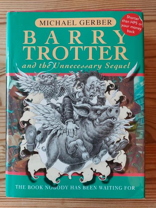 Barry Trotter and the Unnecessary Sequel, Michael Gerber, Boeken, Fantasy, Zo goed als nieuw, Ophalen of Verzenden