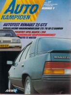 Autokampioen 9 1984 : Renault 25 GTX - Opel Manta i200, Ophalen of Verzenden, Gelezen, Algemeen