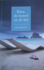 Vakantieroman Ibiza de hemel en de hel - Sonja Bakker, Gelezen, Ophalen of Verzenden, Nederland, Sonja Bakker