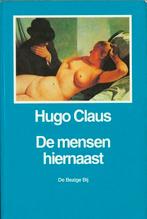 Hugo Claus - De mensen hiernaast (Verhalen), Ophalen of Verzenden, Zo goed als nieuw, Hugo Claus, België