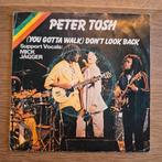 Peter Tosh - (you gotta walk)  don't look back Mick Jagger, Ophalen of Verzenden, Gebruikt, Pop