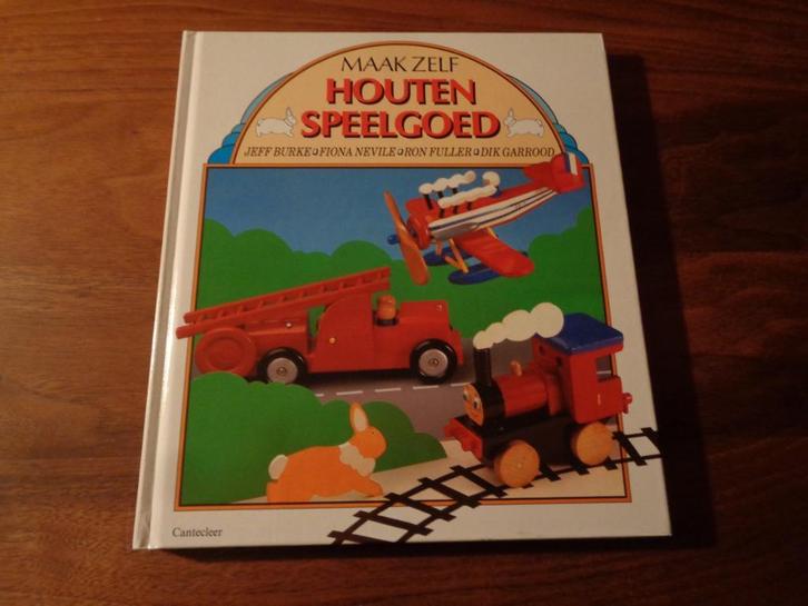 Maak zelf HOUTEN SPEELGOED - Jeff Burke e.a., Boeken, Hobby en Vrije tijd, Nieuw, Houtbewerking, Ophalen of Verzenden
