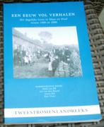 Dagelijiks leven in Maas en Waal tussen 1900 en 2000., Ophalen of Verzenden, Zo goed als nieuw