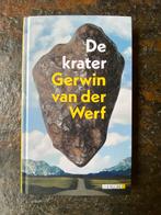De krater ~ Gerwin van der Werf, Ophalen of Verzenden, Zo goed als nieuw, Gerwin van der Werf