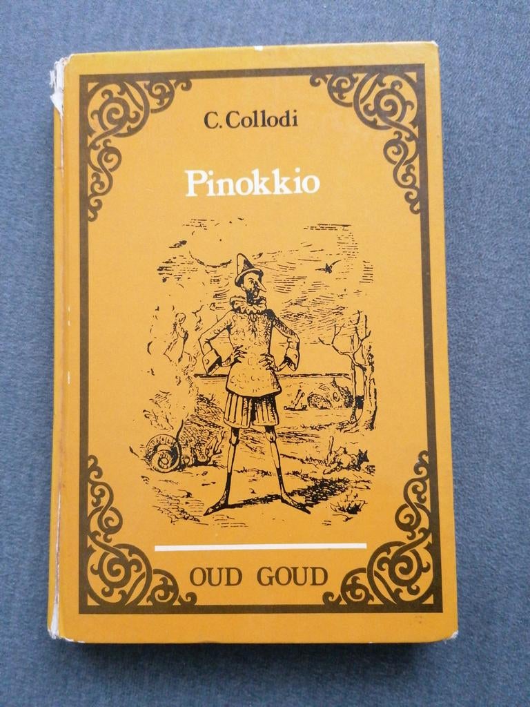 Pinokkio - C. Collodi - Oud Goud, Ophalen of Verzenden, Gelezen, C. Collodi, Sprookjes