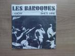 Les Baroques – I Know, Gebruikt, 7 inch, Single, Ophalen of Verzenden